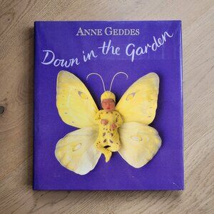 Anne Geddes "Down in the Garden" photography book